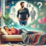 Dreaming of an Ex: Is It Really About Love, or Something More?